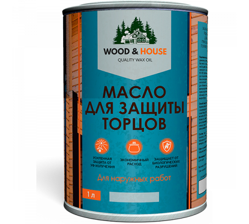 Заказать МАСЛО ДЛЯ ЗАЩИТЫ ТОРЦОВ WOOD & HOUSE в Коломне, Московская область